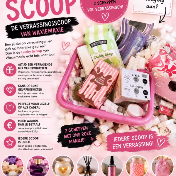 Lucky Scoop €25,- | 2 Scheppen Vol Verrassingen van Waxiemaxie